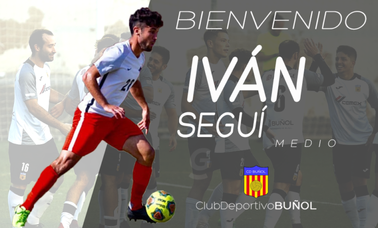 EL CD BUÑOL REFUERZA SU CENTRO DEL CAMPO CON EL FICHAJE DE IVÁN SEGUÍ